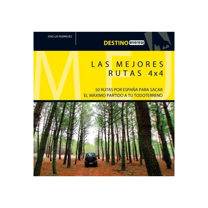 Las mejores rutas 4 x 4